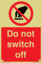 do-not-switch-off-prohibition-sign~